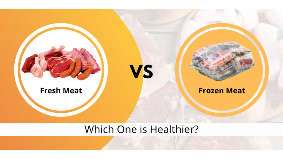 Frozen vs Fresh Meat. Which One is Healthier.png